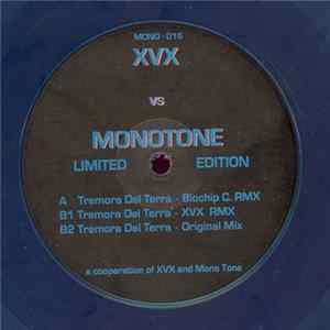 Illuminatae - XVX vs. Monotone: Tremora Del Terra (Remixes) FLAC