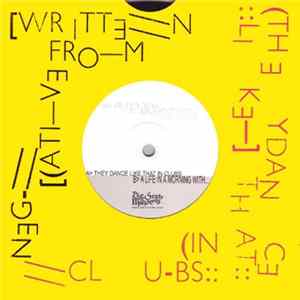 Written From Negative - They Dance Like That In Clubs FLAC