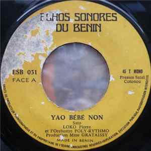 Loko Pierre Et L' Orchestre Poly-Rythmo - Yao Bébé Non FLAC