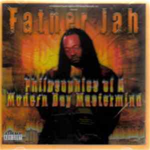 Father Jah - Philosophies Of A Modern Day Mastermind FLAC