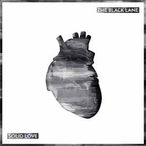 The Black Lane - Solid Love FLAC