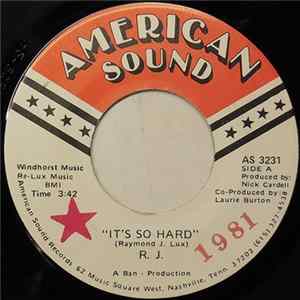 R.J. - It's So Hard FLAC