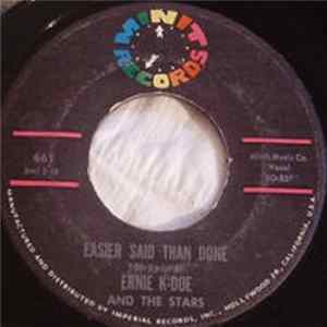 Ernie K-Doe and The Stars - Easier Said Than Done / Be Sweet FLAC