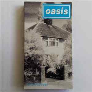 Oasis - Live Forever FLAC