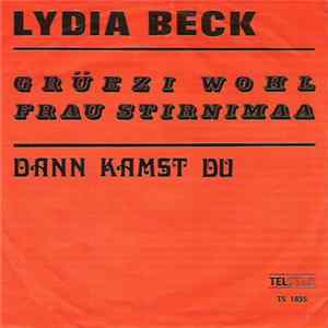 Lydia Beck - Gruezi Wohl Frau Stirnimaa FLAC