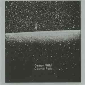 Damon Wild - Cosmic Path FLAC
