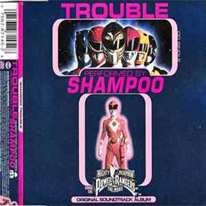 Shampoo - Trouble FLAC
