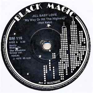 Jill Baby Love - My Way Or Hit The Highway FLAC