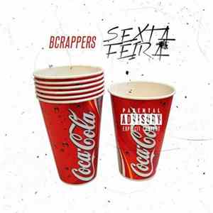 Big Clã Rappers - Sexta-Feira FLAC