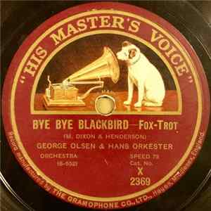 George Olsen Og Hans Orkester - Bye Bye Blackbird / Black Bottom FLAC
