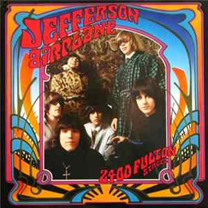 Jefferson Airplane - 2400 Fulton Street FLAC