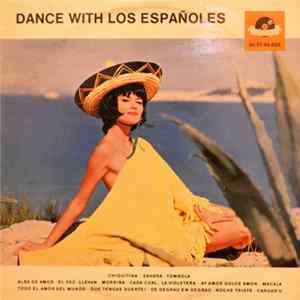 Los Españoles - DANCE WITH LOS ESPAÑOLES FLAC