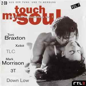Various - Touch My Soul: The Finest Of Black Music Vol. 7 FLAC