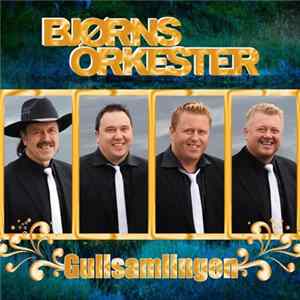 Bjørns Orkester - Gullsamlingen FLAC