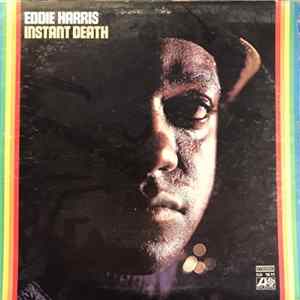 Eddie Harris - Instant Death FLAC