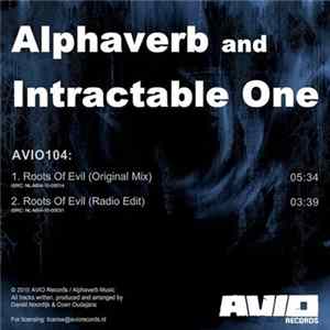 Alphaverb and Intractable One - Roots Of Evil FLAC