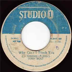 John Holt, Sound Dimension - Why Can't I Touch You / Touching FLAC