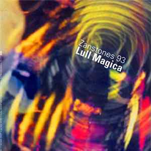 Zanstones - Lull Magica FLAC