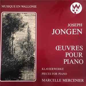 Joseph Jongen, Marcelle Mercenier - Œuvres Pour Piano FLAC