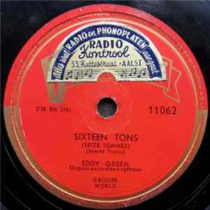 Eddy Green - Sixteen Tons / L'Homme Au Piano Geef Het Orkest Een Pint Bier FLAC