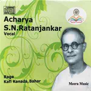 Acharya S. N. Ratanjankar - Acharya S.N. Ratanjankar FLAC