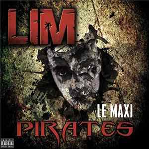 LIM - Pirates (Le Maxi) FLAC