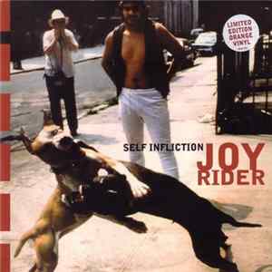 Joyrider - Self Infliction FLAC
