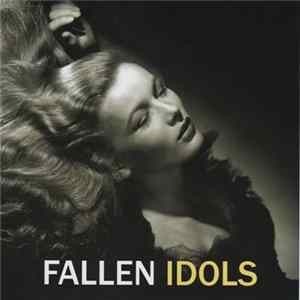 Fallen Idols - Fallen Idols FLAC