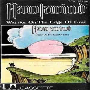 Hawkwind - Warrior On The Edge Of Time FLAC