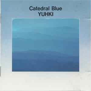 Yuhki - Catedral Blue FLAC