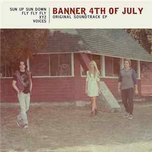 Brooke White - Banner 4th Of July (Original Soundtrack) FLAC