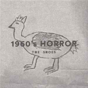 The Shoes - 1960's HORROR FLAC