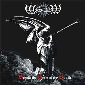 Wisdom - Behold The Beast Of The South FLAC