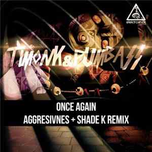 Timonk & Pumbass - Once Again FLAC