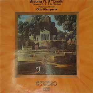Beethoven, Otto Klemperer, Philharmonia Orchestra - Sinfonia N. 9 "Corale" · Leonore N. 3 · Il Re Stefano FLAC