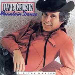 Dave Grusin - Mountain Dance FLAC