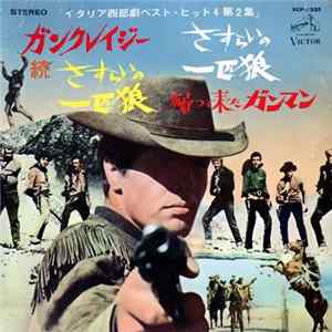 Stelvio Cipriani, Benedetto Ghiglia, Nico Fidenco, Ennio Morricone - Italian Westerns Best Hit 4 Part 2 FLAC