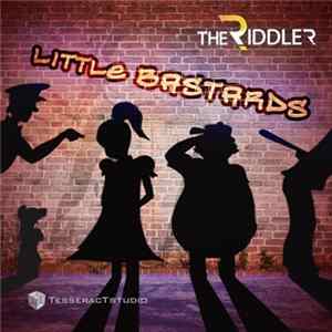 The Riddler - Little Bastards FLAC