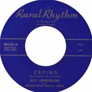 Roy Henderson With Herman Brasiel And Bill Carter - Crying / Agony FLAC