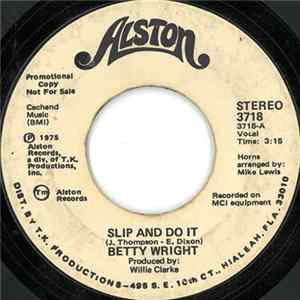 Betty Wright - Slip And Do It FLAC