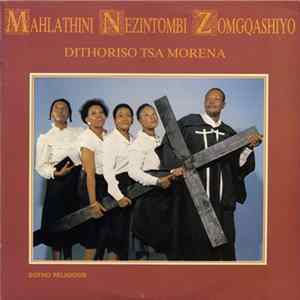 Mahlathini Nezintombi Zomgqashiyo - Dithoriso Tsa Morena FLAC