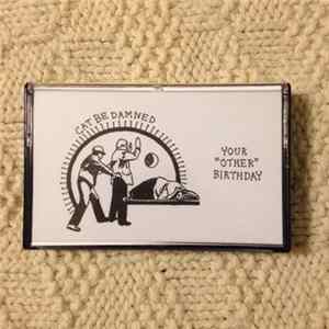 Cat Be Damned - Your Other Birthday FLAC