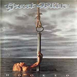 Great White - Hooked FLAC