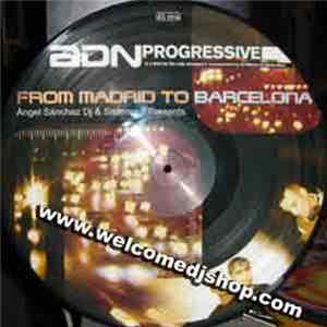 Angel Sanchez & Sistema 3 - From Madrid To Barcelona FLAC