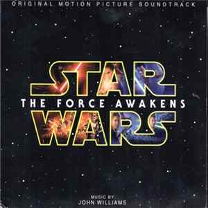 John Williams - Star Wars: The Force Awakens (Original Motion Picture Soundtrack) FLAC