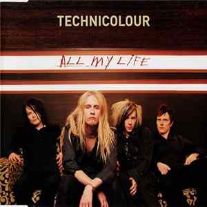 Technicolour - All My Life FLAC