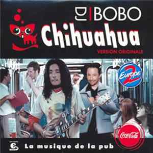 DJ BoBo - Chihuahua FLAC