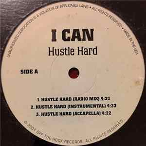 I Can - Hustle Hard FLAC