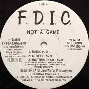 F.D.I.C. - Not A Game / Rollin' In Da Lex FLAC