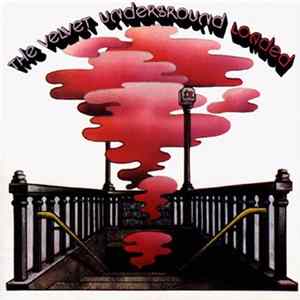 The Velvet Underground - Loaded FLAC